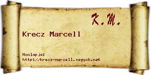 Krecz Marcell névjegykártya